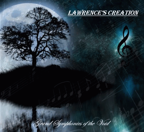 Lawrence's Creation : Grand Symphonies of the Void